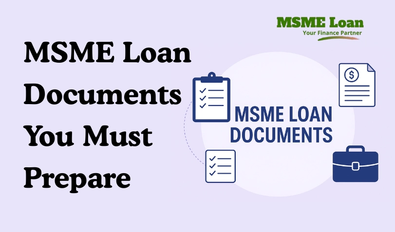 MSME loan documents