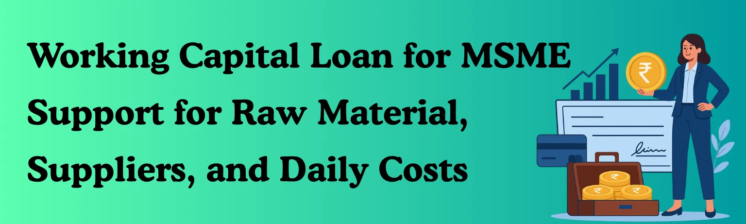 Working Capital Loan for MSME